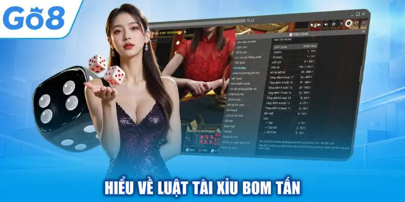 Hiểu về luật tài xỉu bom tấn