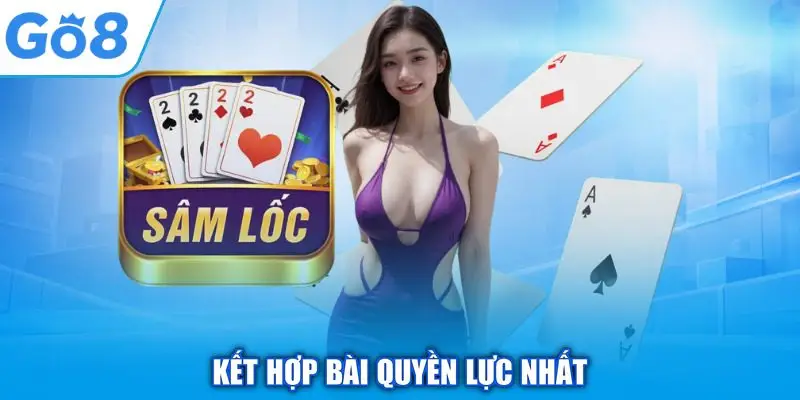 Kết hợp bài quyền lực nhất