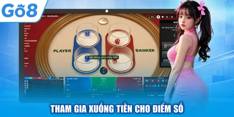 Tham gia xuống tiền cho điểm số