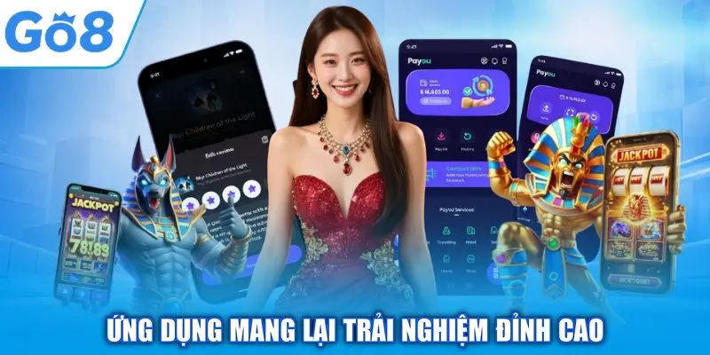 App GO8 - Giải Pháp Giải Trí Di Động Thông Minh Nhất 3 Ứng dụng mang lại trải nghiệm đỉnh cao